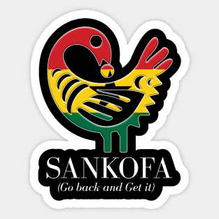 Sankofa (Go back and get it) Sticker